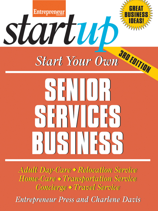 Title details for Start Your Own Senior Services Business by Entrepreneur Press - Available